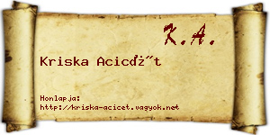 Kriska Acicét névjegykártya